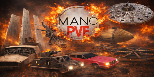 Manc PVE 10x | Monthly | Custom Vehicles + More